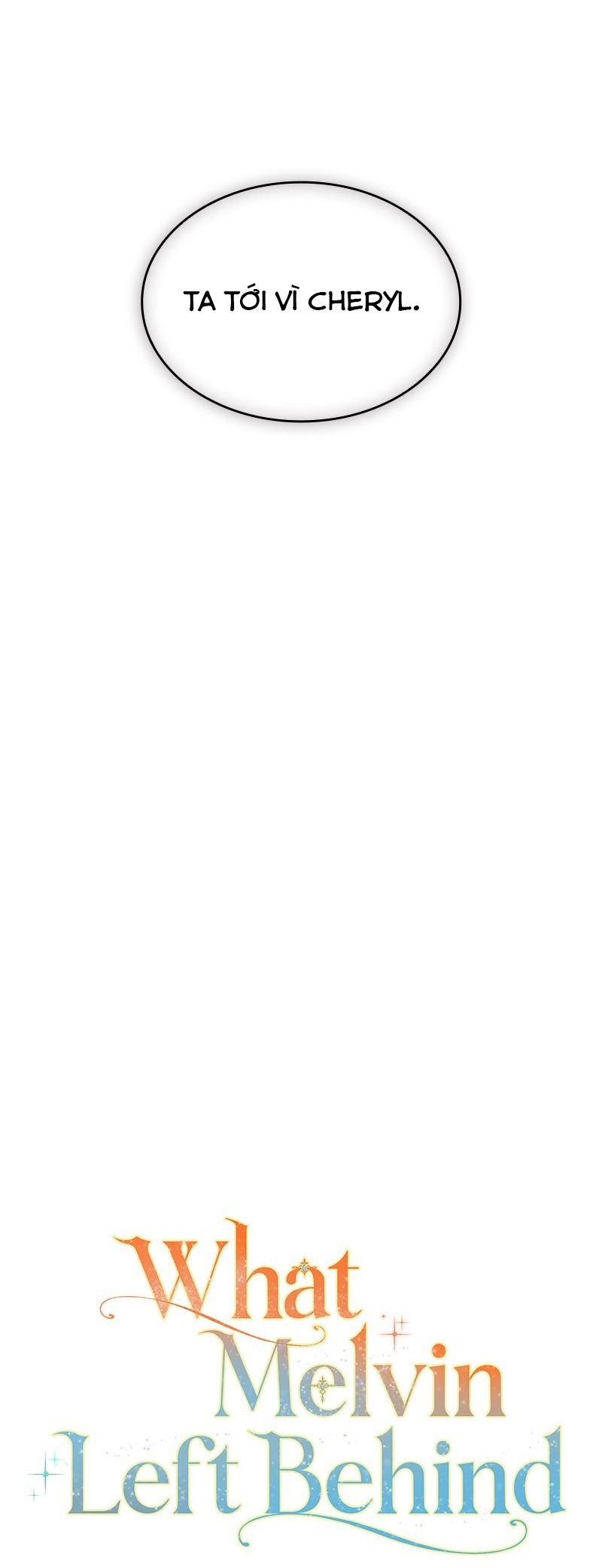 những gì melvin để lại chapter 3 11