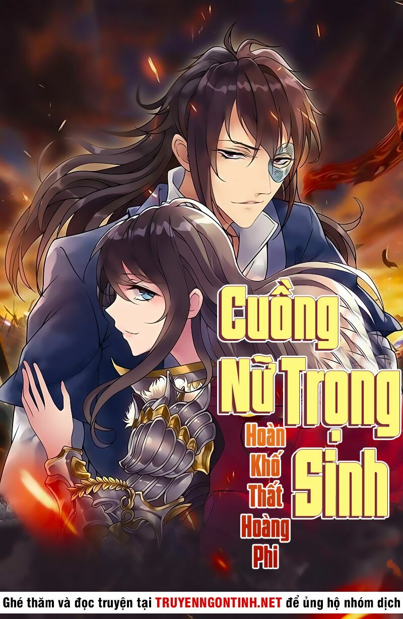 cuồng nữ trọng sinh - hoàn khố thất hoàng phi chapter 0 2