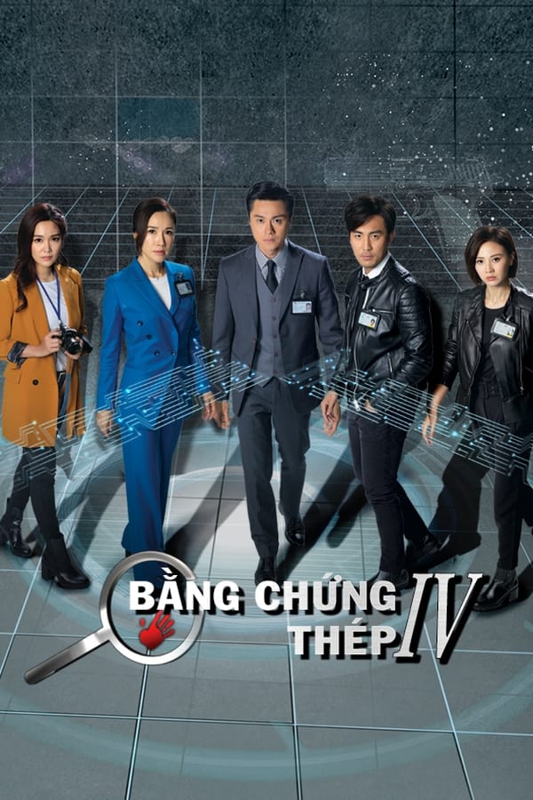 Bằng Chứng Thép 4 - Forensic Heroes 4