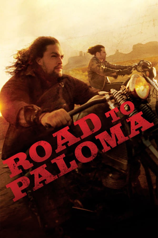 Đường Đến Paloma - Road To Paloma