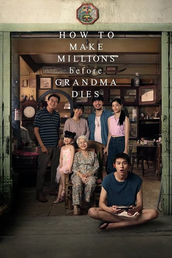 Gia Tài Của Ngoại - How to Make Millions Before Grandma Dies