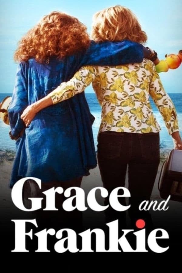 Grace và Frankie (Phần 4) - Grace and Frankie (Season 4)