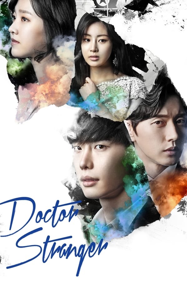 Bác Sĩ Xứ Lạ - Doctor Stranger