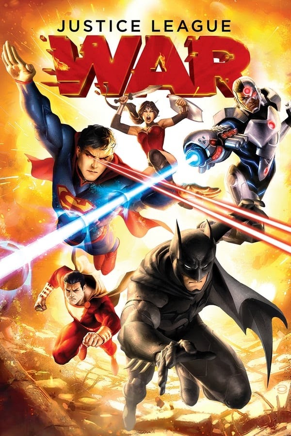 Liên Minh Công Lý: Chiến Tranh - Justice League: War