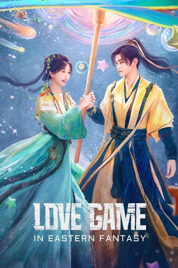 Vĩnh Dạ Tinh Hà - Love Game in Eastern Fantasy