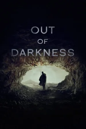 Bóng Tối Hồng Hoang - Out Of Darkness