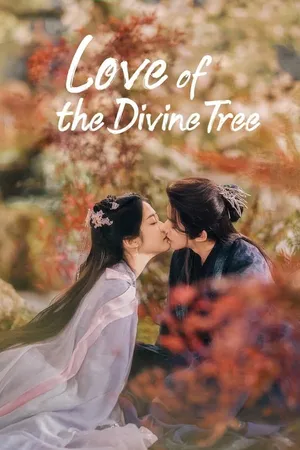 Tiên Đài Hữu Thụ - Love of the Divine Tree