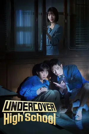 Điệp Viên Học Đường - Undercover High School