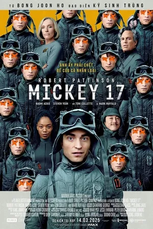 Người Nhân Bản Mickey - Mickey 17