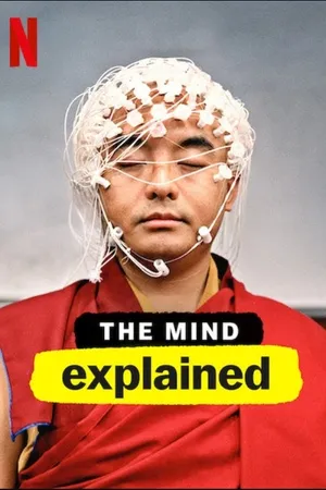 Giải Mã Tâm Trí - The Mind, Explained