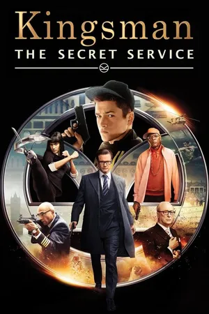 Đặc Vụ Kingsman - Kingsman: The Secret Service