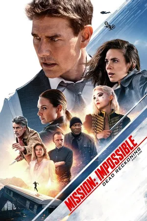 Nhiệm Vụ Bất Khả Thi 7: Nghiệp Báo - Phần 1 - Mission: Impossible - Dead Reckoning - Part One