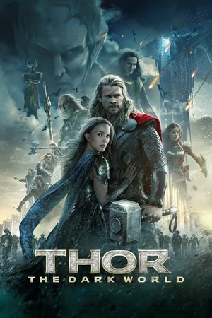 Thần Sấm 2: Thế Giới Đen Tối - Thor 2: The Dark World