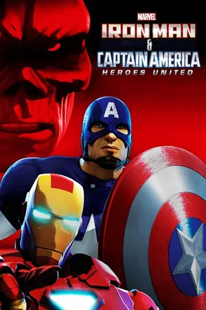 Người sắt và Đội trưởng Mỹ: Liên minh anh hùng - Iron Man and Captain America: Heroes United