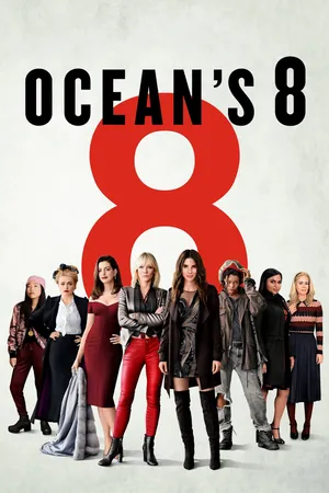 Băng Cướp Thế Kỷ: Đẳng Cấp Quý Cô - Ocean's Eight
