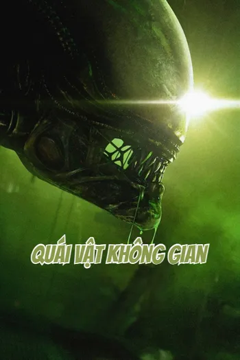 Quái Vật Không Gian - Alien