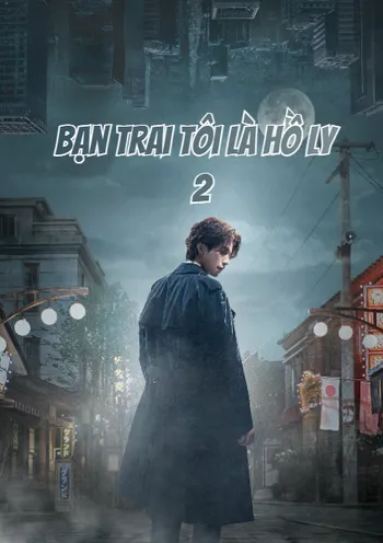 Bạn Trai Tôi Là Hồ Ly 2 - Tale of the Nine-Tailed 1938