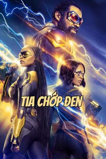Tia Chớp Đen - Black Lightning