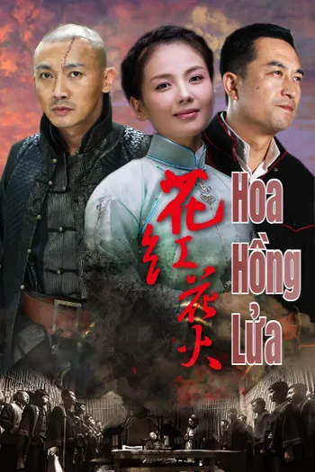 Hoa Hồng Lửa - Huahong Huahuo
