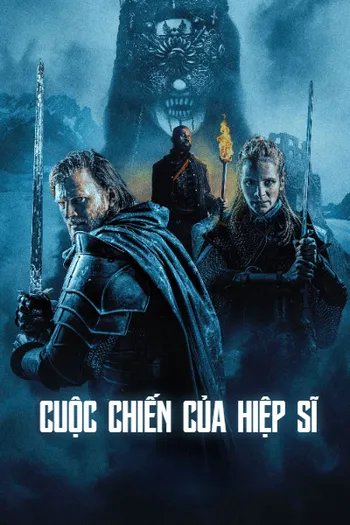 Cuộc Chiến Của Hiệp Sĩ - A Knights War