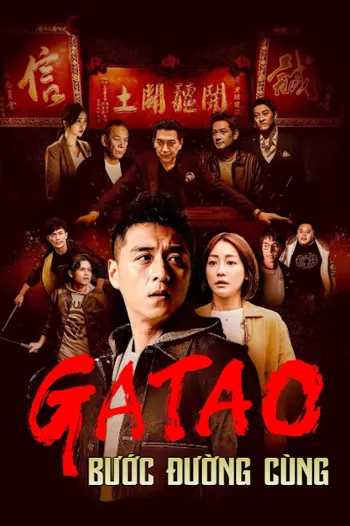 Đầu Đảng Giang Hồ: Bước Đường Cùng - Gatao: The Last Stray