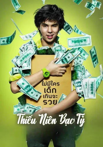 Thiếu Niên Bạc Tỷ - The Billionaire