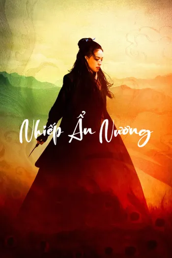 Nhiếp Ẩn Nương - The Assassin