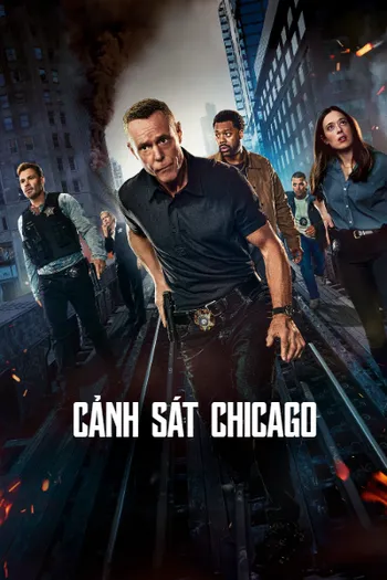 Sở Cảnh sát Chicago - Chicago P.D.