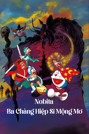 Doraemon Movie 15: Nobita và Ba Chàng Hiệp Sĩ Mộng Mơ - Doraemon: Nobita's Three Visionary Swordsmen