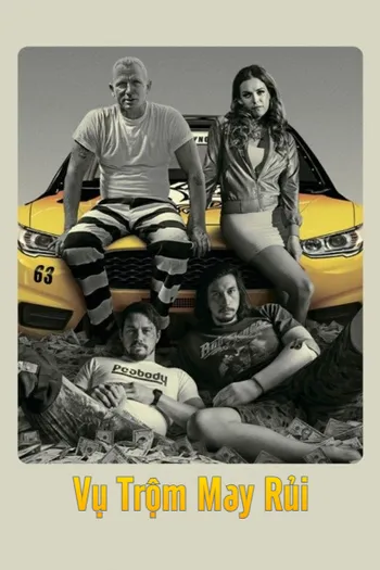 Vụ Trộm May Rủi - Logan Lucky