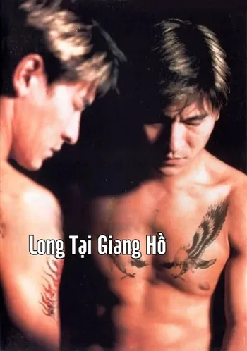 Long Tại Giang Hồ - A True Mob Story