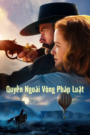 Quyền Ngoài Vòng Pháp Luật - Birthright Outlaw