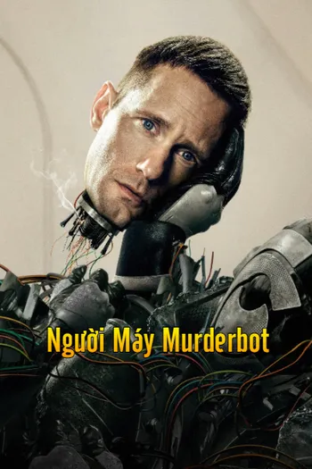 Người Máy Murderbot - Murderbot