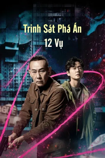 Trinh Sát Phá Án 12 Vụ - One-twelfth
