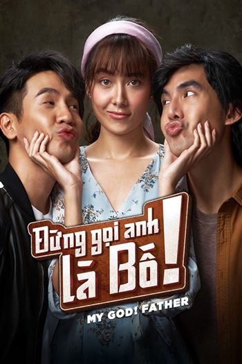 Đừng Gọi Anh Là Bố
