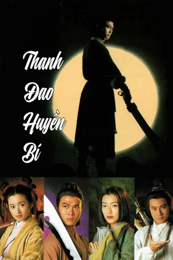 Thanh Đao Huyền Bí - Mystery Of Sabre