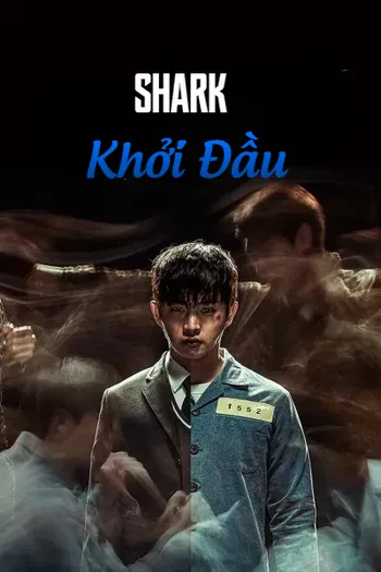 Cá Mập: Sự Khởi Đầu - Shark: The Beginning