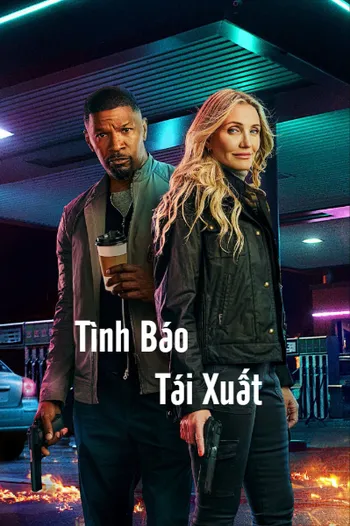 Tình Báo Tái Xuất - Back in Action