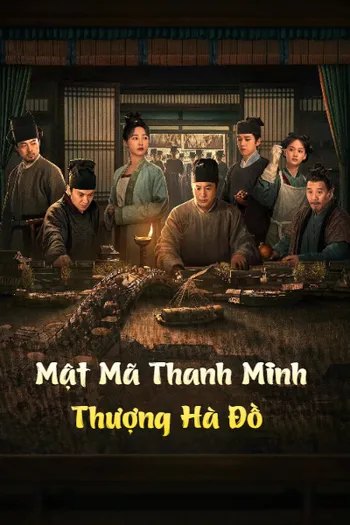 Mật Mã Thanh Minh Thượng Hà Đồ - Riverside Code at Qingming Festival