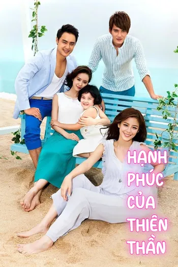 Hạnh Phúc Của Thiên Thần - An Angel's Happiness