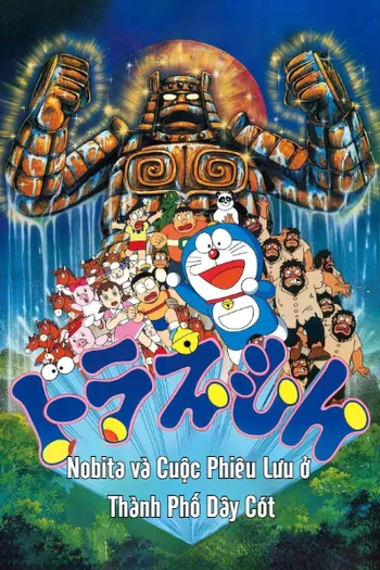 Doraemon Movie 18: Nobita và Cuộc Phiêu Lưu ở Thành Phố Dây Cót - Doraemon: Nobita no Nejimaki City Boukenki