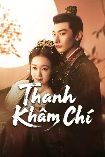 Thanh Khâm Chí - A Prime Ministers Disguise