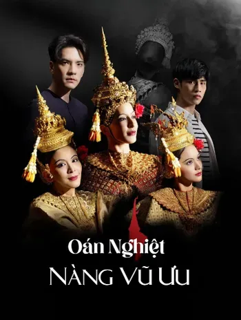 Oán Nghiệt Nàng Vũ Ưu - Crown Of Blood