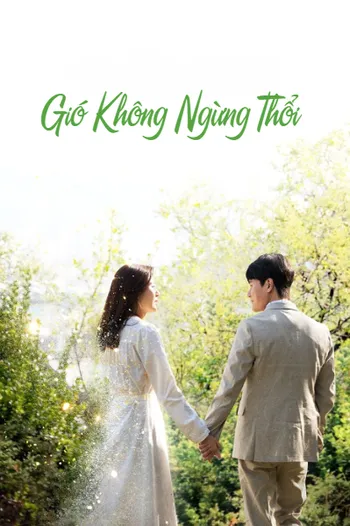 Gió Không Ngừng Thổi - The Wind Blows