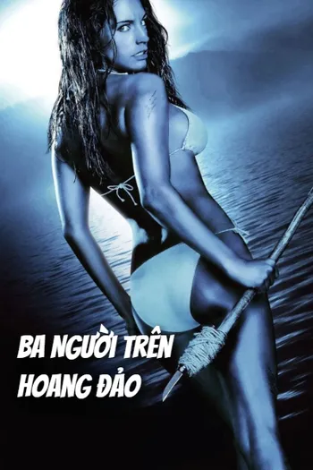 Ba Người Trên Hoang Đảo - Three