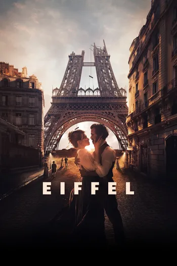 Kiến Trúc Sư Đại Tài Eiffel - Eiffel