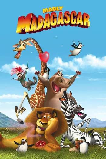 Valentine Điên Rồ - Madly Madagascar