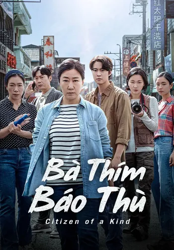 Bà Thím Báo Thù - Citizen of a Kind