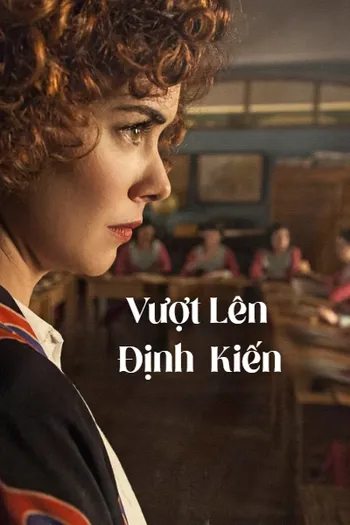 Vượt Lên Định Kiến - A Different View