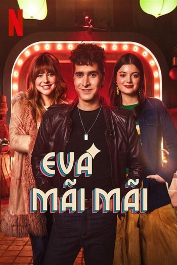 Eva Mãi Mãi Mùa 3